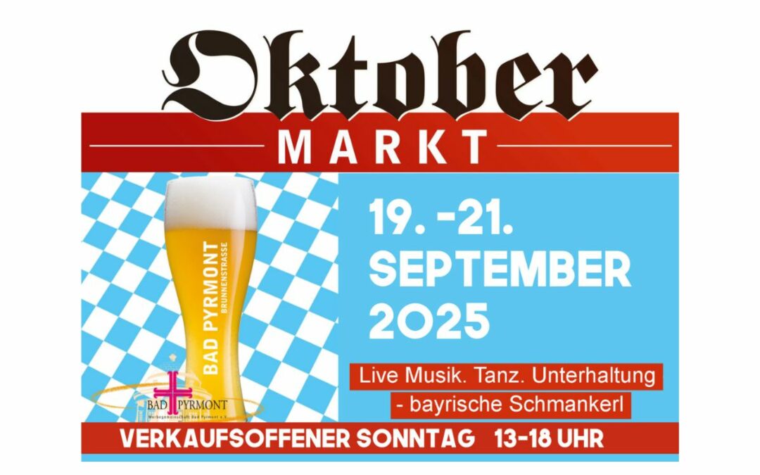 Oktoberfest-Marktplakat mit großem Bierglas, Bayernfahnen-Muster und Veranstaltungshinweisen: 19.-21. September 2025, Live-Musik, Tanz, Unterhaltung, bayerische Brotzeiten und verkaufsoffener Sonntag von 13-18 Uhr.