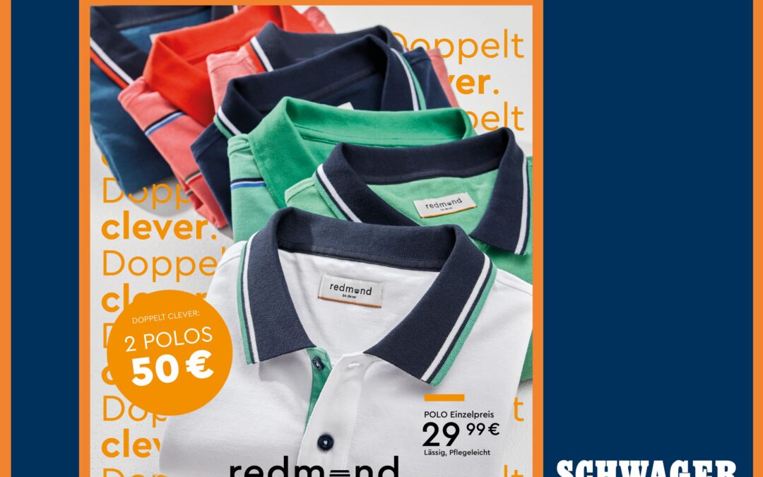 Ein Stapel von fünf gefalteten Poloshirts in verschiedenen Farben mit dem Markenetikett "redmond be clever". Der Text auf dem Bild wirbt für zwei Polos für 50€ und ein einzelnes Polo für 29,99€, von SCHWAGER.